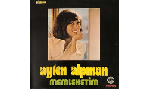 BİR BAŞKADIR BENİM MEMLEKETİM  (AYTEN ALPMAN)